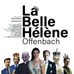 La Belle Hélène  Opéra bouffe de Jacques Offenbach  Opéra Eclaté